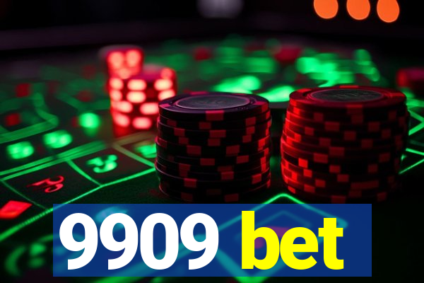 9909 bet